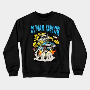 Ol Man Taylor Crewneck Sweatshirt